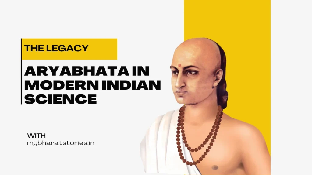 The Legacy of Aryabhata in Modern Indian Science