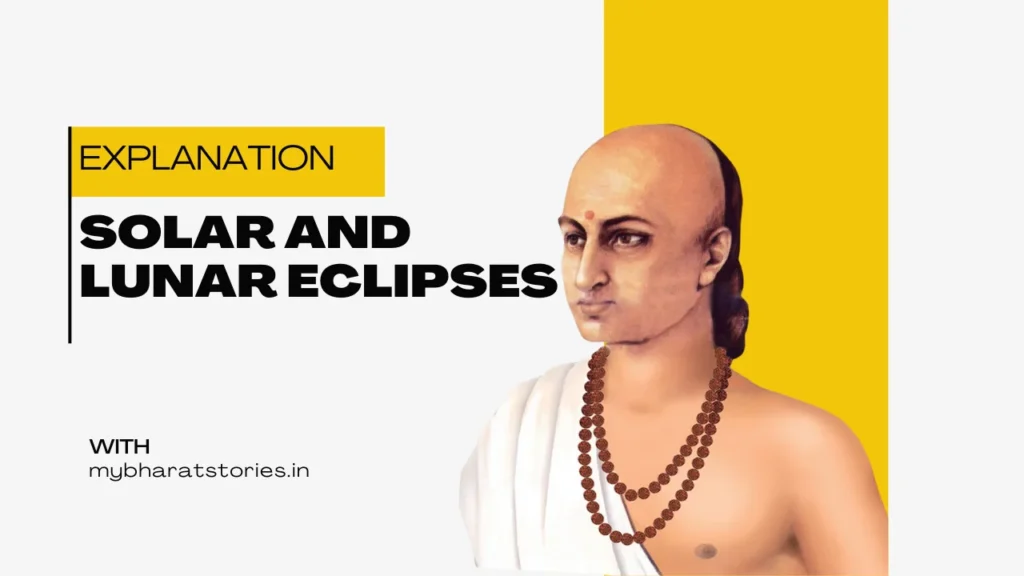 Aryabhata’s Explanation of Solar and Lunar Eclipses